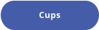 Cups