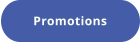 Promotions